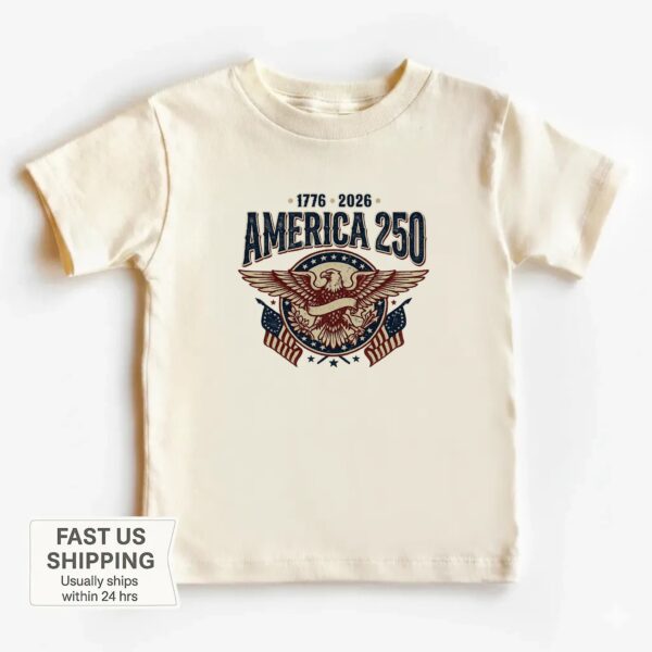 America 250 Shirt (Toddler) – Celebrate USA’s Legacy, Perfect Patriotic Gift, Vintage Style For Proud Americans America 250 Shirt (Toddler) – Celebrate USA’s Legacy, Perfect Patriotic Gift, Vintage Style For Proud Americans