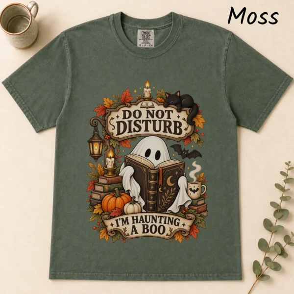 Do Not Disturb Ghost Reader, I'm Haunting a Boo — alternate product mockup ghost reader t-shirt flat lay view