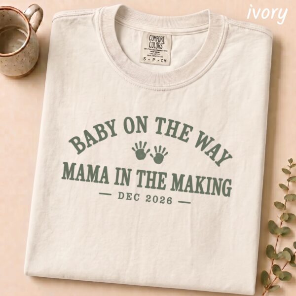 Baby on the Way Shirts, Mama to Be & Dad to Be Pregnancy Announcement baby on the way shirt t-shirt mockup view