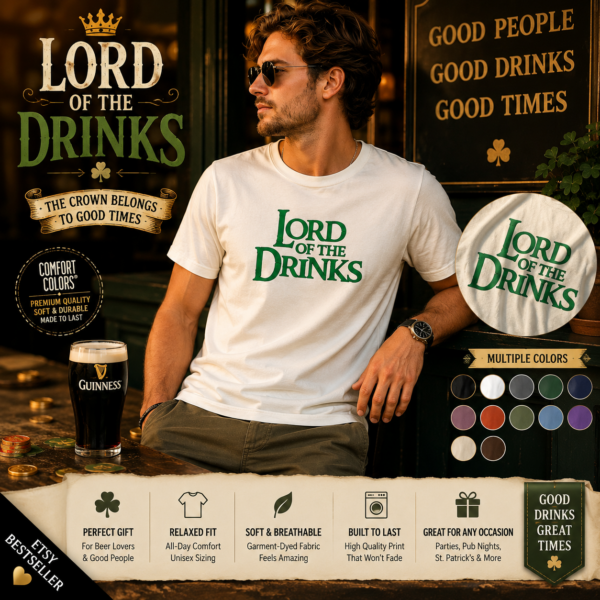 Lord of the Drinks Shirt t-shirt