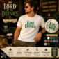 Lord of the Drinks Shirt t-shirt