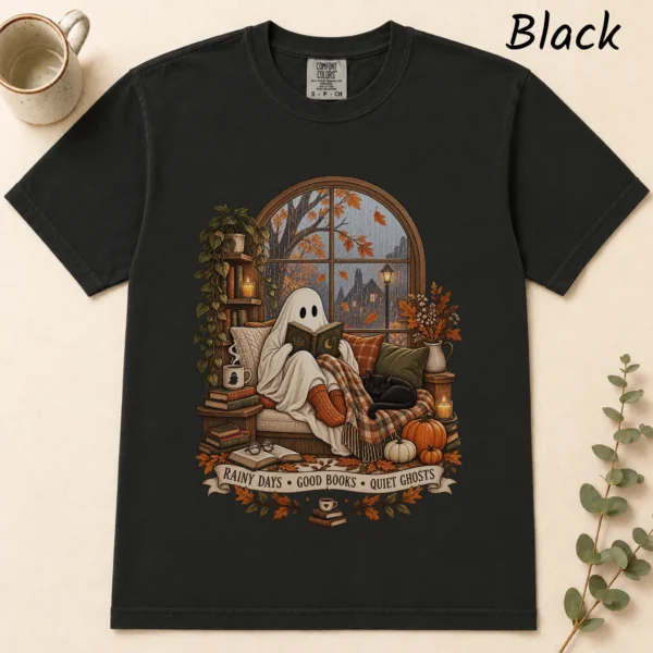 Halloween Rainy Days • Good Books • Quiet Ghosts Shirt — alternate product mockup rainy days • good books • quiet ghosts shirt t-shirt flat lay view