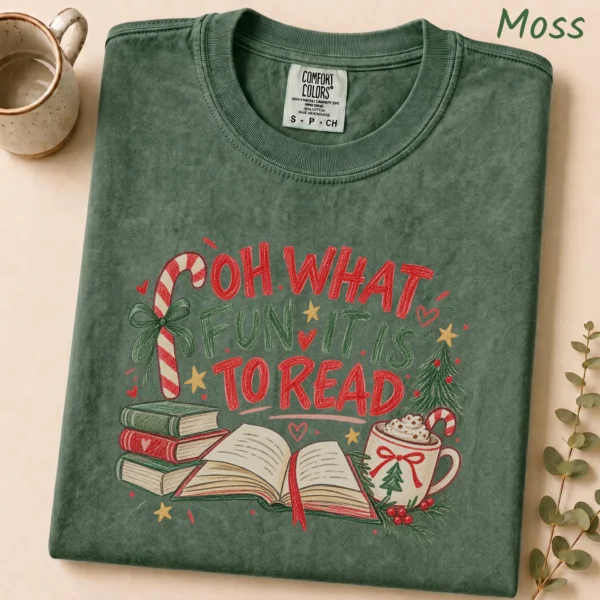 Book Lover Shirt, Sweatshirt & Hoodie, Oh What Fun It Is to Read — alternate product mockup book lover shirt t-shirt styled product photo