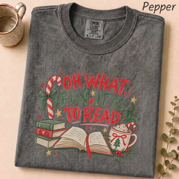 Book Lover Shirt, Sweatshirt & Hoodie, Oh What Fun It Is to Read — alternate product mockup book lover shirt t-shirt product detail
