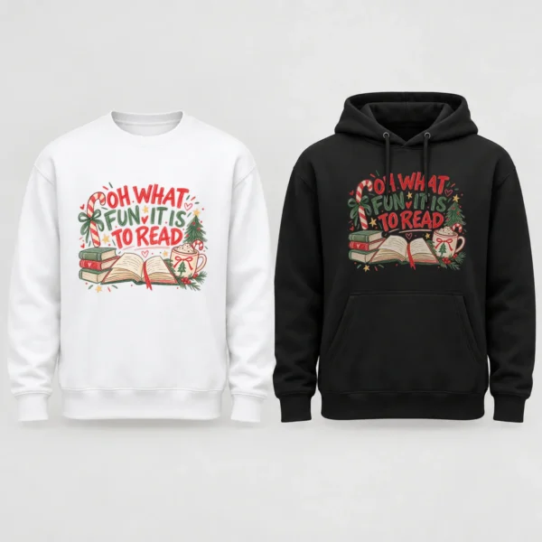 Book Lover Shirt, Sweatshirt & Hoodie, Oh What Fun It Is to Read — alternate product mockup book lover shirt t-shirt mockup view