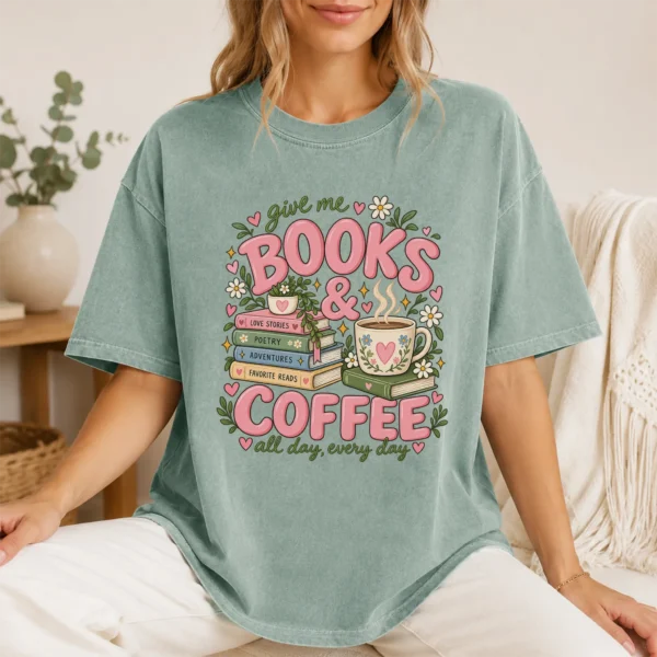 Books & Coffee Shirt, Sweatshirt & Hoodie for Book Lovers — lifestyle mockup books and coffee shirt t-shirt lifestyle scene