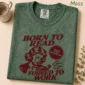 born to read shirt t-shirt lifestyle scene