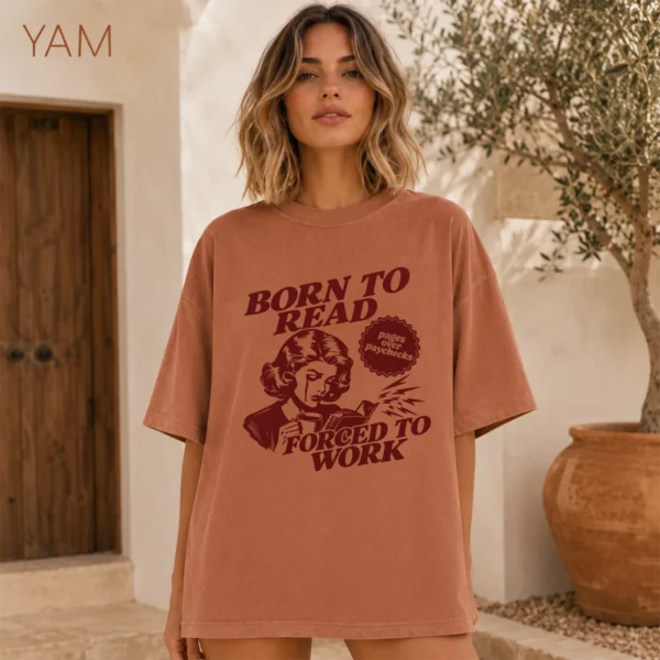 Born to Read, Forced to Work Shirt, Sweatshirt & Hoodie — alternate product mockup born to read shirt t-shirt color options