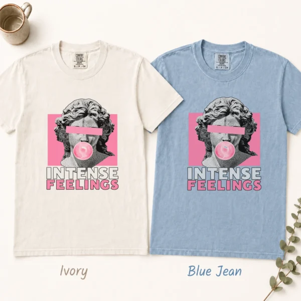 Bubble Gum Bust Intense Feelings Shirt, Sweatshirt & Hoodie — alternate product mockup bubble gum bust shirt t-shirt color options