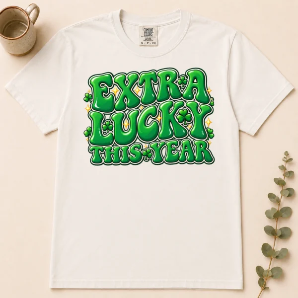 extra lucky this year lettering multi-style apparel t-shirt