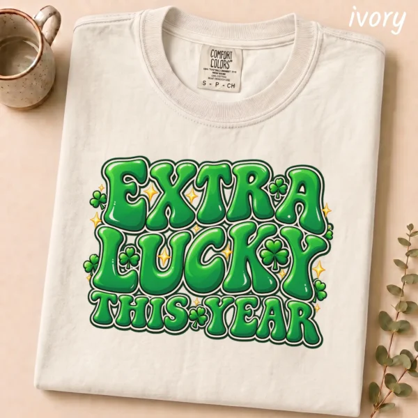 New Year's Lettering Multi Style Apparel Extra Lucky This Year Shirt — alternate product mockup extra lucky this year lettering multi-style apparel t-shirt product photo