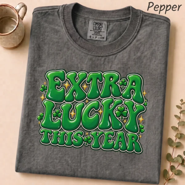 New Year's Lettering Multi Style Apparel Extra Lucky This Year Shirt — alternate product mockup extra lucky this year lettering multi-style apparel t-shirt close-up detail