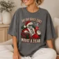 ho ho holy shit what a year shirt t-shirt lifestyle scene