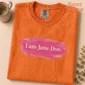 i am jane doe lettering multi-style apparel t-shirt alternate angle