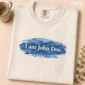 i am john doe lettering multi-style apparel t-shirt styled product photo