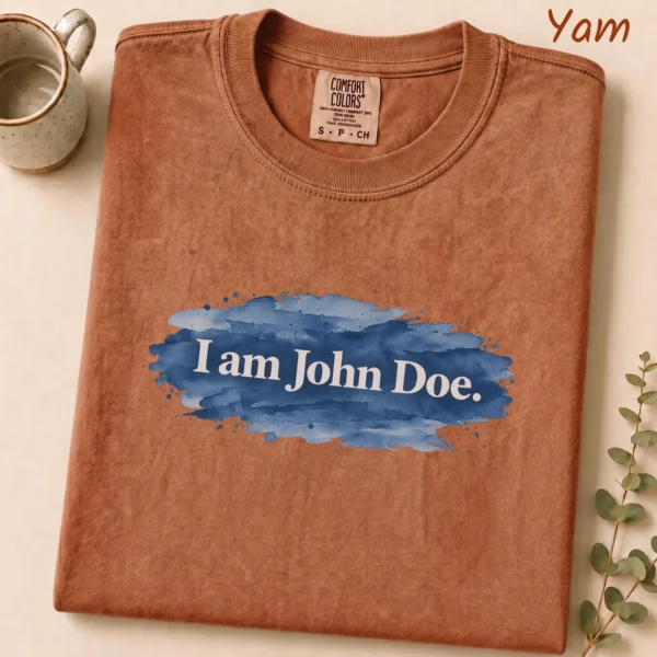 Lettering Multi Style Apparel I Am John Doe. Shirt — alternate product mockup i am john doe lettering multi-style apparel t-shirt mockup view