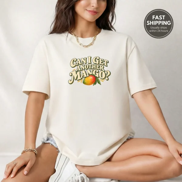 Illustrated Ripe Multi Style Apparel Can I Get Another Mango? Shirt — alternate product mockup illustrated ripe mango multi-style apparel t-shirt product photo