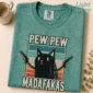 pew pew madafakas shirt t-shirt product photo