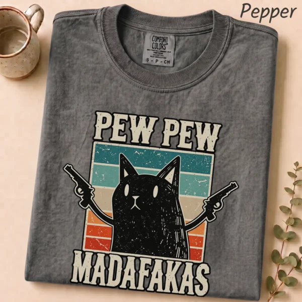 Pew Pew Madafakas Shirt — alternate product mockup pew pew madafakas shirt t-shirt alternate angle