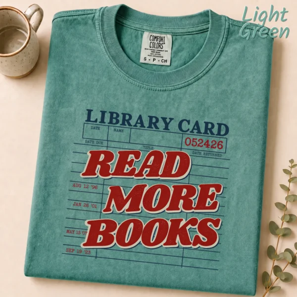 Read More Books Shirt, Sweatshirt & Hoodie — alternate product mockup read more books shirt t-shirt product photo