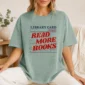 read more books shirt t-shirt lifestyle scene