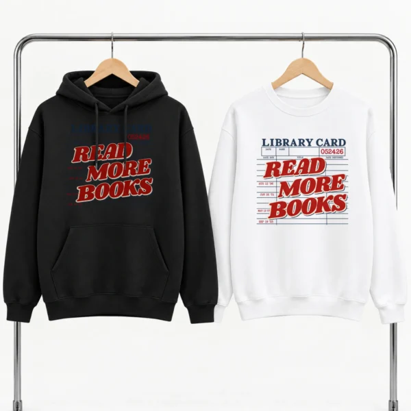 Read More Books Shirt, Sweatshirt & Hoodie — alternate product mockup read more books shirt t-shirt product photo
