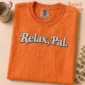 relax pal typography multi-style apparel t-shirt lifestyle scene