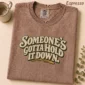 someone's gotta hold it down. shirt t-shirt product detail