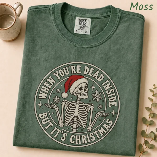 When You're Dead Inside But It's Christmas New Year's Shirt — alternate product mockup when you're dead inside but it's new year's shirt t-shirt styled product photo