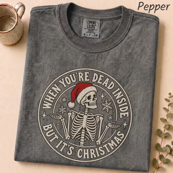 When You're Dead Inside But It's Christmas New Year's Shirt — alternate product mockup when you're dead inside but it's new year's shirt t-shirt product photo