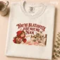 you're blatantly just not me nan. shirt t-shirt product detail